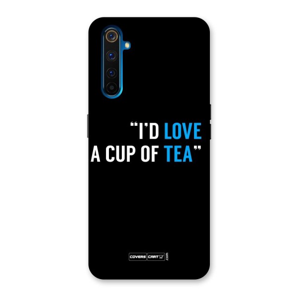 Love Tea Back Case for Realme 6 Pro