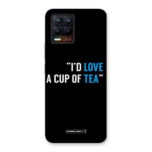 Love Tea Back Case for Realme 8