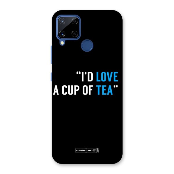 Love Tea Back Case for Realme C12