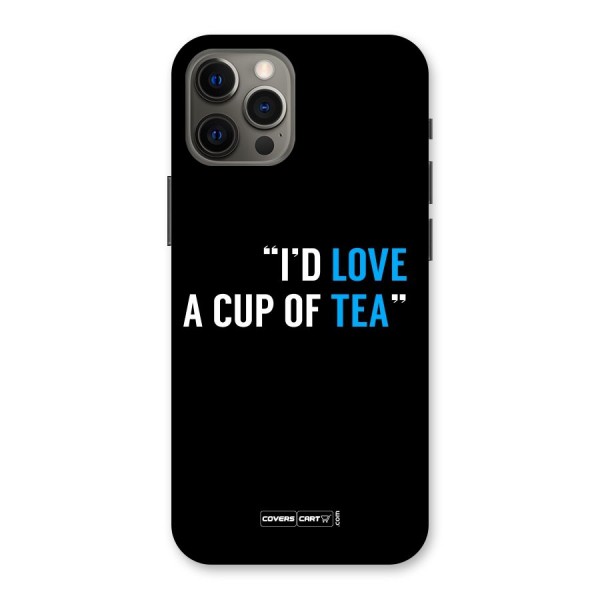 Love Tea Back Case for iPhone 12 Pro Max