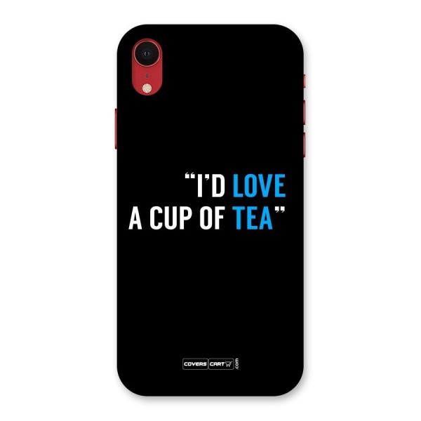 Love Tea Back Case for iPhone XR