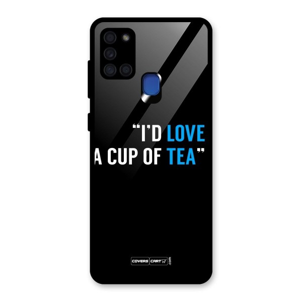 Love Tea Glass Back Case for Galaxy A21s