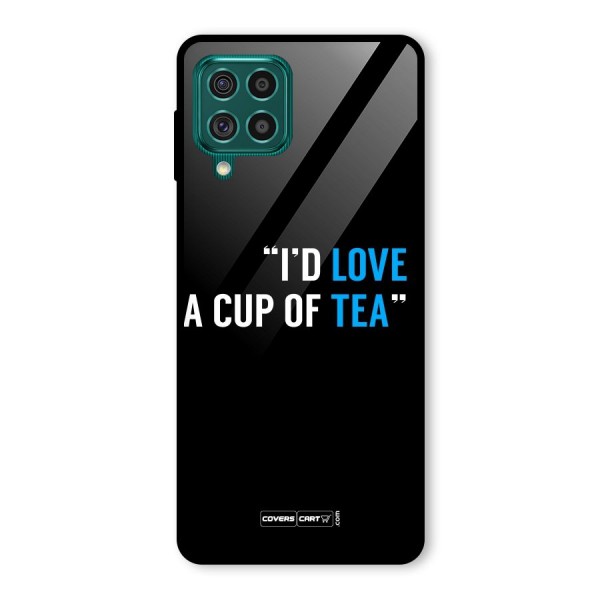 Love Tea Glass Back Case for Galaxy F62