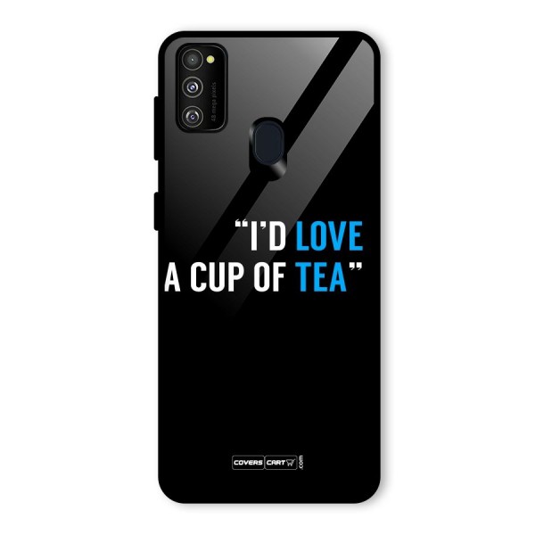 Love Tea Glass Back Case for Galaxy M21