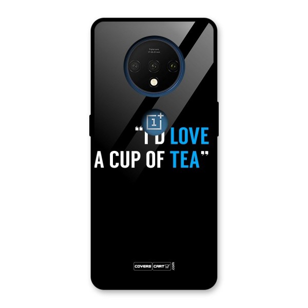 Love Tea Glass Back Case for OnePlus 7T