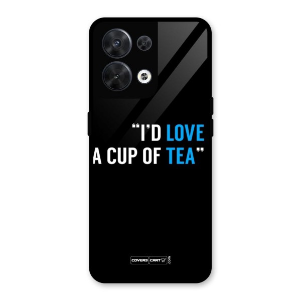 Love Tea Glass Back Case for Oppo Reno8 5G