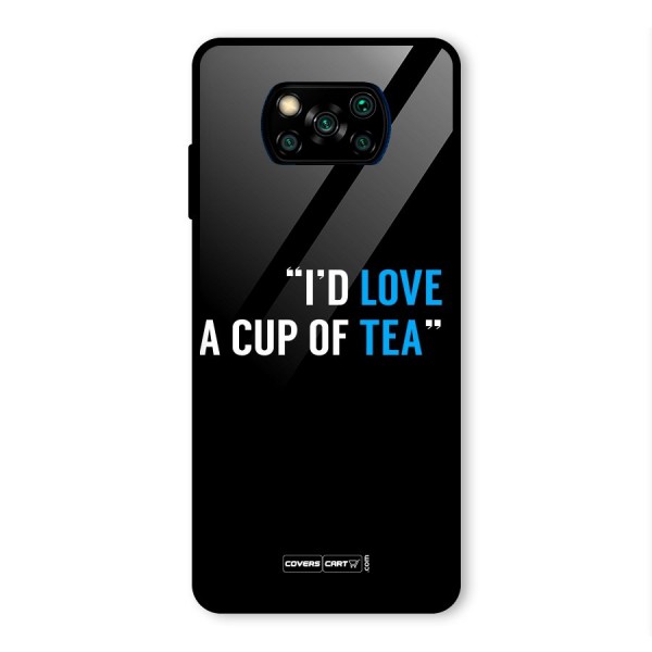 Love Tea Glass Back Case for Poco X3 Pro