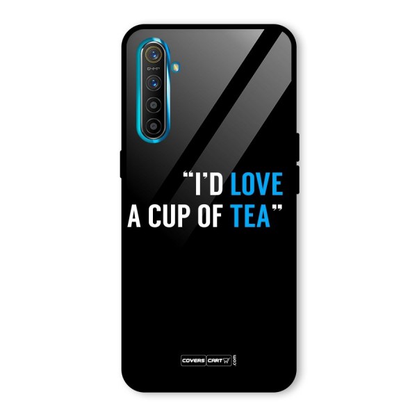 Love Tea Glass Back Case for Realme XT