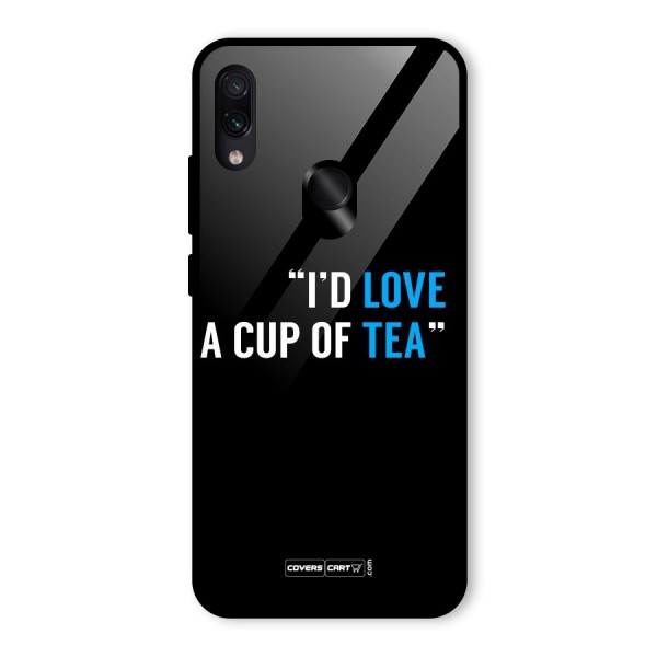 Love Tea Glass Back Case for Redmi Note 7S