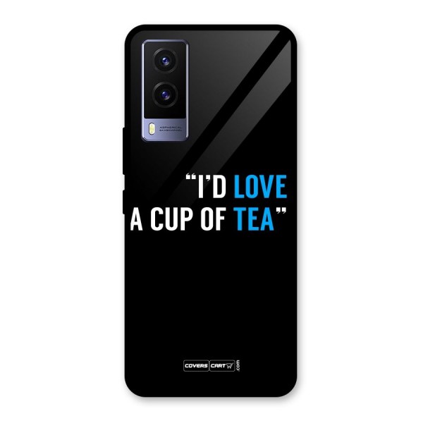 Love Tea Glass Back Case for Vivo V21e 5G