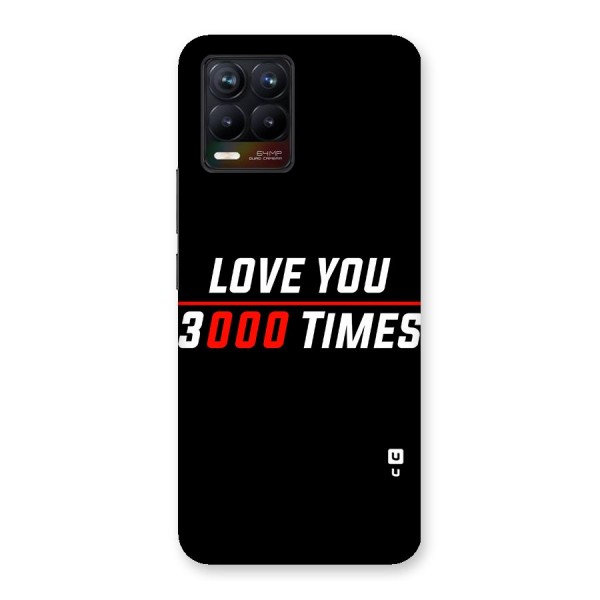 Love You 3000 Times Back Case for Realme 8