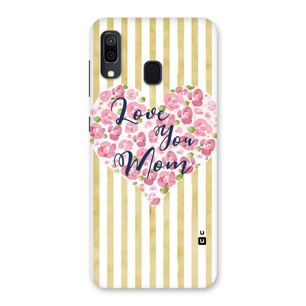 Love You Mom Back Case for Galaxy A20