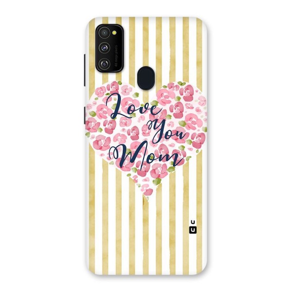 Love You Mom Back Case for Galaxy M21