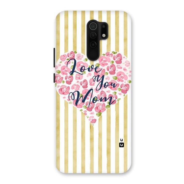 Love You Mom Back Case for Redmi 9 Prime