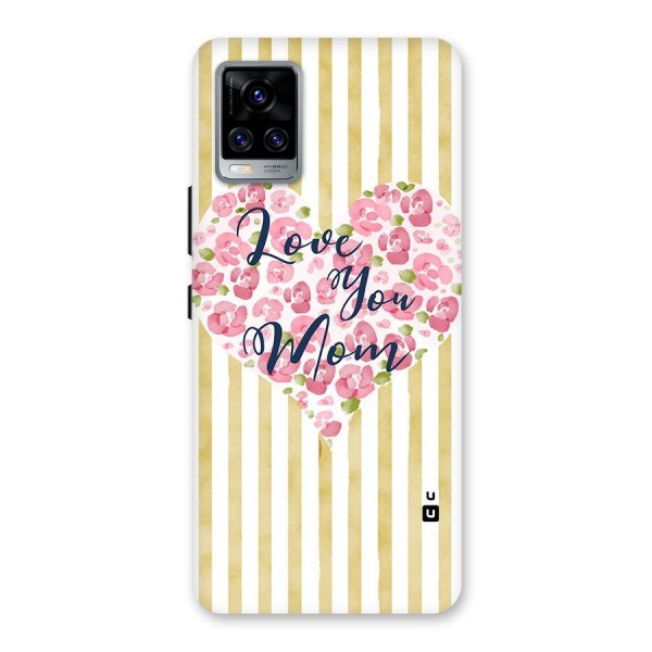 Love You Mom Back Case for Vivo V20 Pro