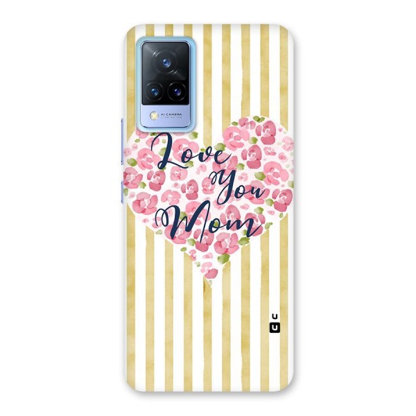 Love You Mom Back Case for Vivo V21 5G