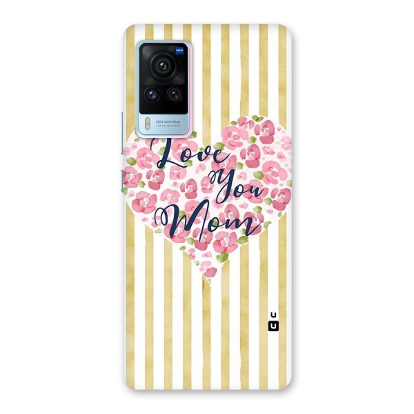 Love You Mom Back Case for Vivo X60 Pro