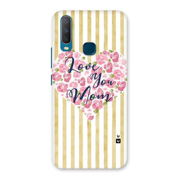 Love You Mom Back Case for Vivo Y15