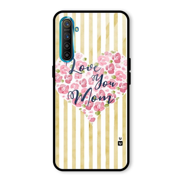 Love You Mom Glass Back Case for Realme XT