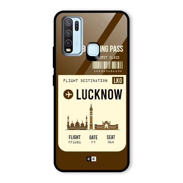 Lucknow Boarding Pass Glass Back Case for Vivo Y30