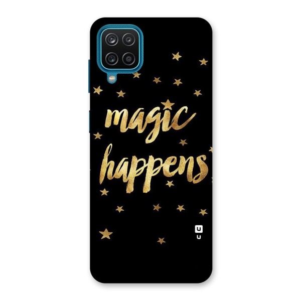 Magic Happens Back Case for Galaxy F12