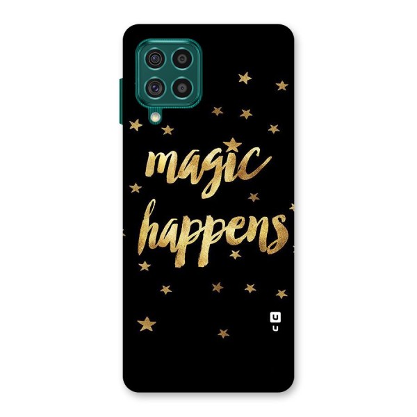 Magic Happens Back Case for Galaxy F62