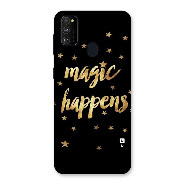 Magic Happens Back Case for Galaxy M21