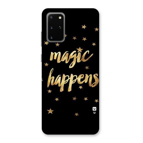 Magic Happens Back Case for Galaxy S20 Plus