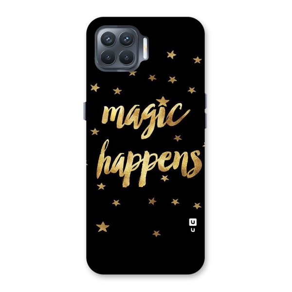 Magic Happens Back Case for Oppo F17 Pro