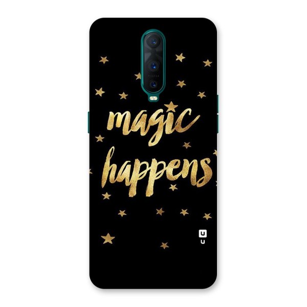 Magic Happens Back Case for Oppo R17 Pro