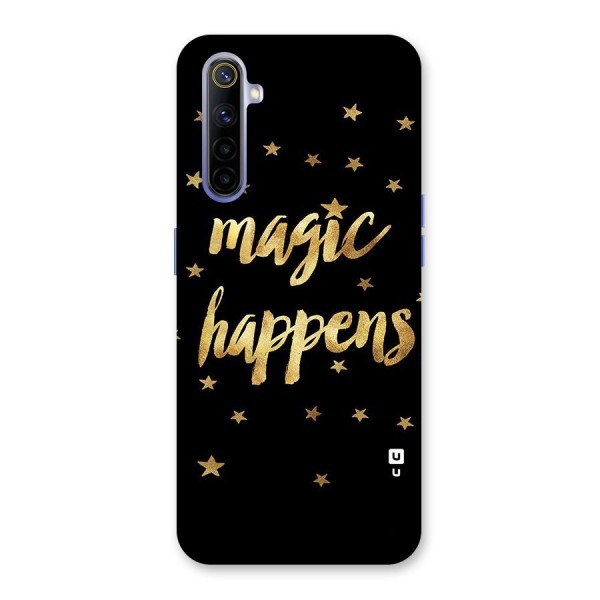 Magic Happens Back Case for Realme 6