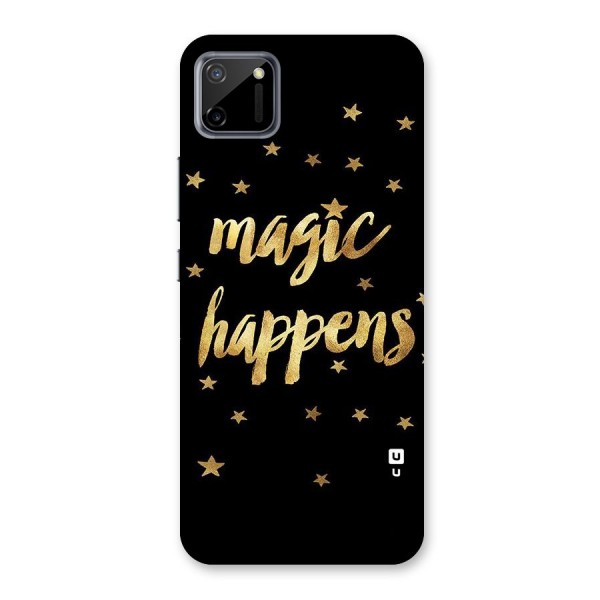 Magic Happens Back Case for Realme C11