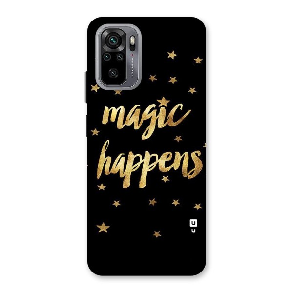 Magic Happens Back Case for Redmi Note 10