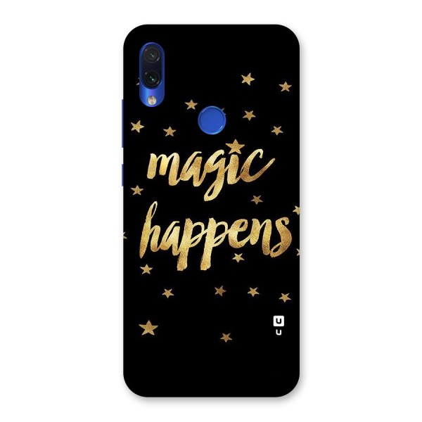 Magic Happens Back Case for Redmi Note 7