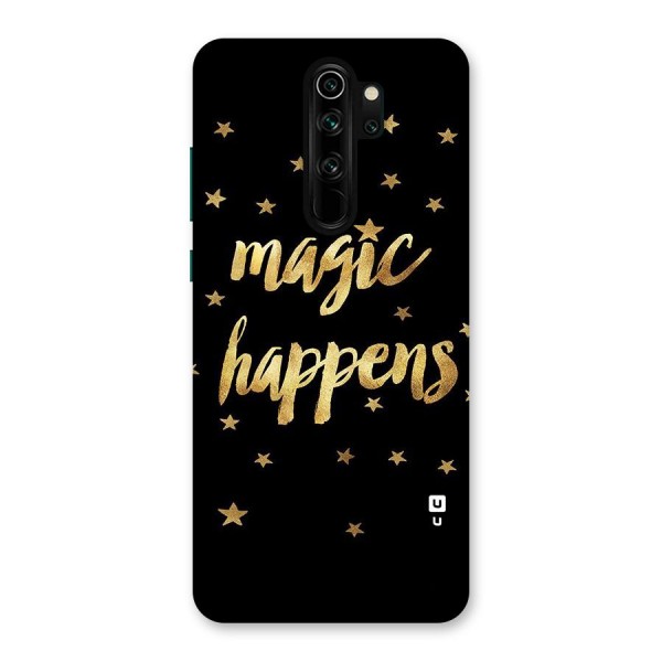 Magic Happens Back Case for Redmi Note 8 Pro