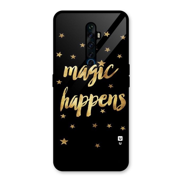 Magic Happens Glass Back Case for Oppo Reno2 Z