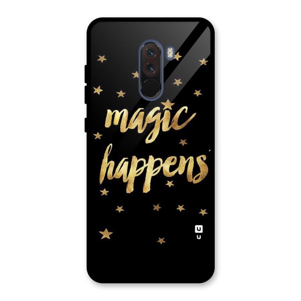 Magic Happens Glass Back Case for Poco F1