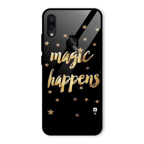 Magic Happens Glass Back Case for Redmi Note 7