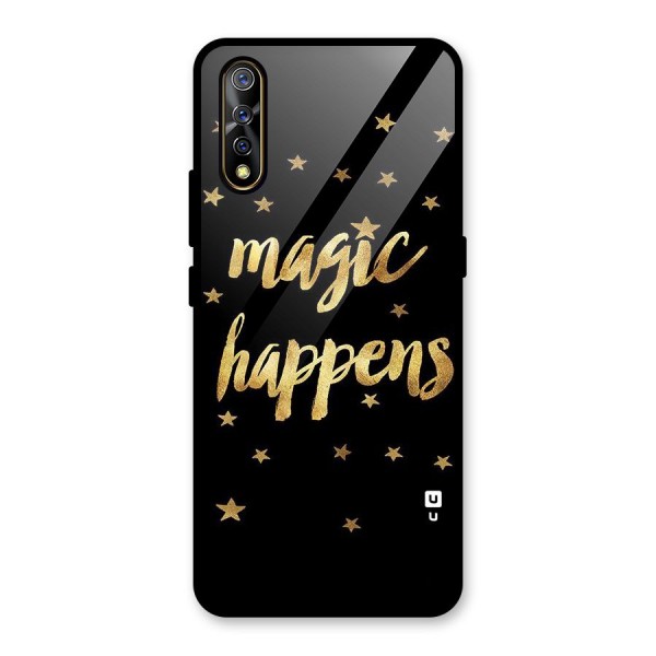 Magic Happens Glass Back Case for Vivo S1