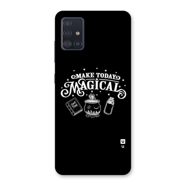 Make Today Magical Back Case for Galaxy A51