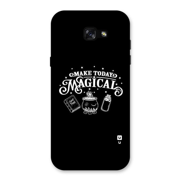 Make Today Magical Back Case for Galaxy A7 (2017)