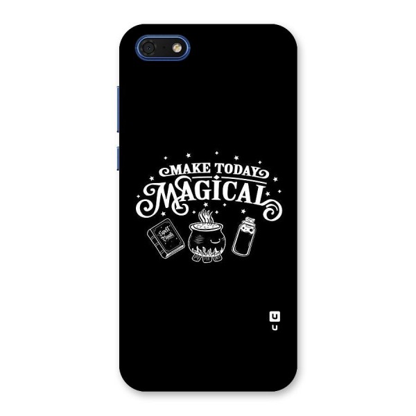 Make Today Magical Back Case for Honor 7s