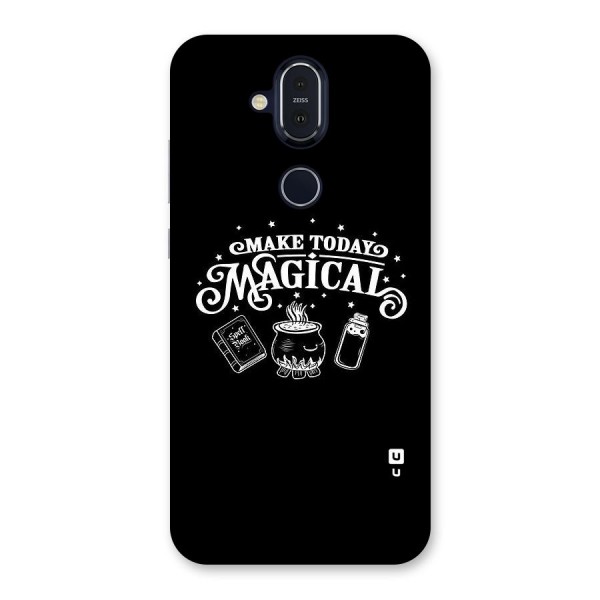 Make Today Magical Back Case for Nokia 8.1