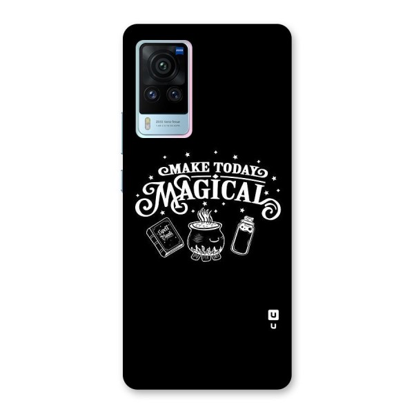 Make Today Magical Back Case for Vivo X60 Pro