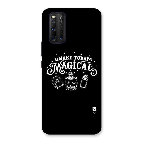 Make Today Magical Back Case for Vivo iQOO 3