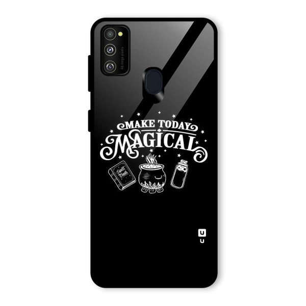 Make Today Magical Glass Back Case for Galaxy M21