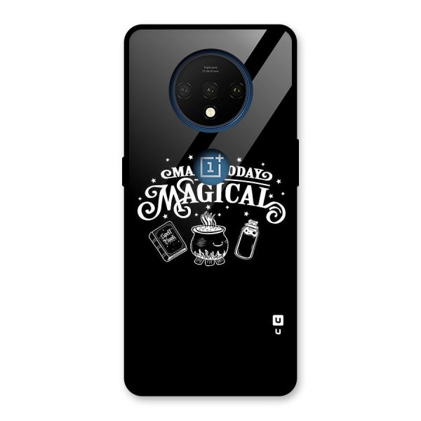 Make Today Magical Glass Back Case for OnePlus 7T