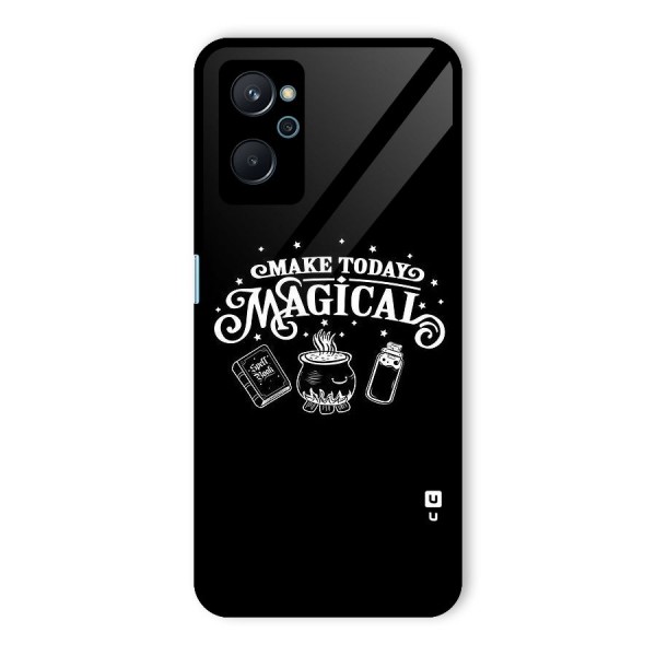 Make Today Magical Glass Back Case for Realme 9i