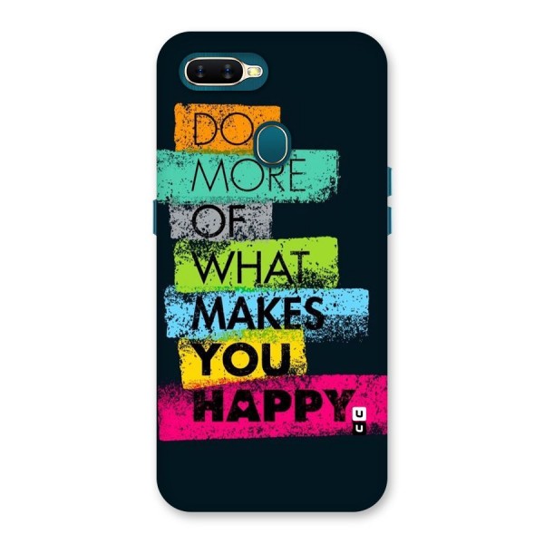 Makes You Happy Back Case for Oppo A12