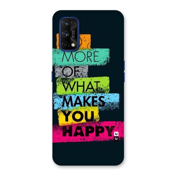 Makes You Happy Back Case for Realme 7 Pro